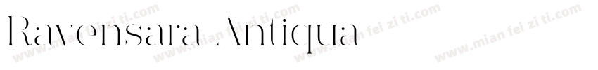 Ravensara Antiqua字体转换